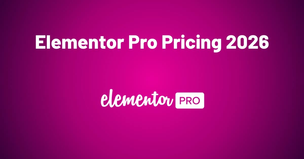 Elementor Pro Pricing 2026: All Plans, Features & How to Save 80%
